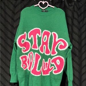 Green and Pink “Stay Bold” Long Sweater